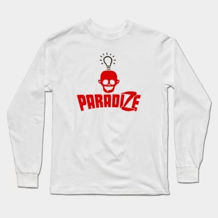 Welcome To Paradize Long Sleeve T-Shirt